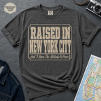 Raised in New York City Attitude Vintage Style T-Shirt